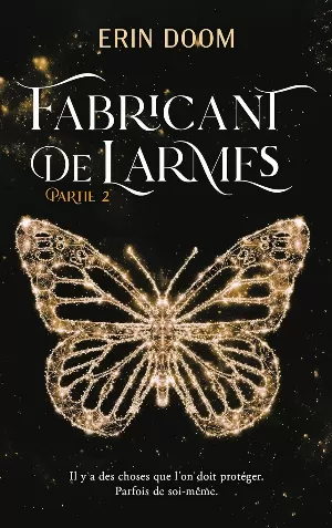 Erin Doom – Fabricant de larmes, Partie 2